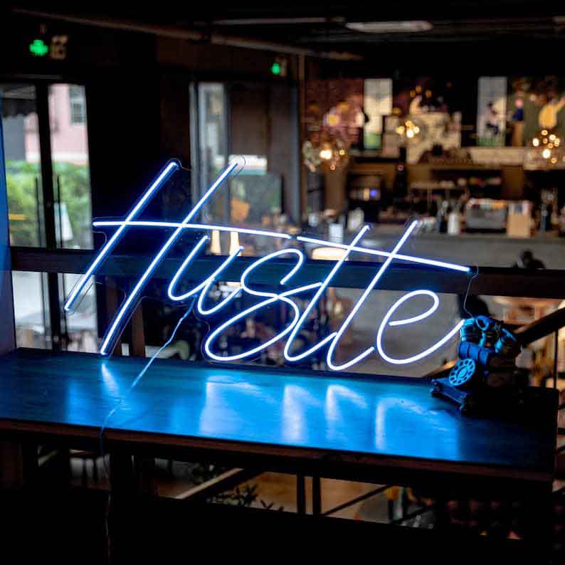 Hustle Neon Sign