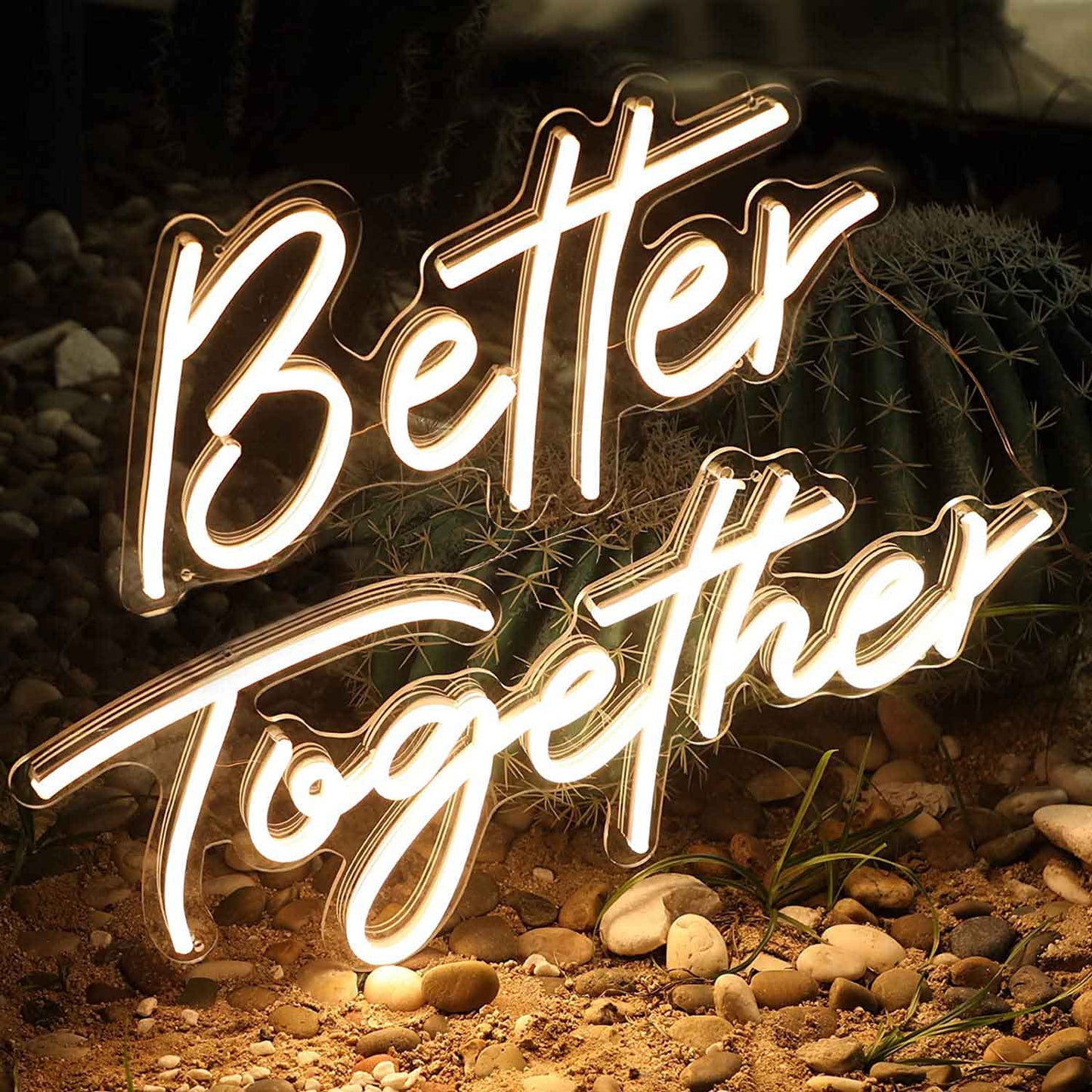 Better together Neon Sign